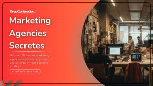 I’m sharing 10 secrets that some marketing agencies might not want you to know, based on my own experiences and insights