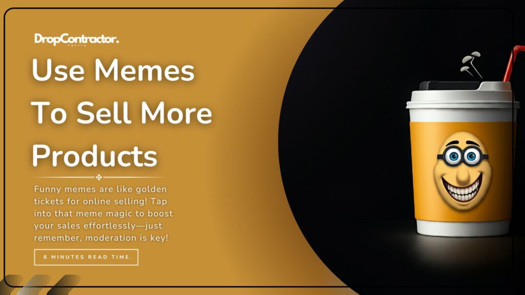 Learn How to Use Memes To Get Sales, Or Don't! 8 Learn how to leverage these viral sensations to connect with your audience, build brand loyalty, and drive sales like never before. From finding the perfect meme to integrating them seamlessly into your website and social media, this guide has everything you need to unlock the potential of memes for your business.