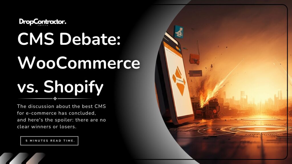WooCommerce vs Shopify: The Debate is Over 3 CMS battle, woocoomerce vs shopify