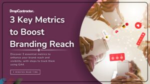 what metrics to track for more brand reach and awareness, read the article to learn them